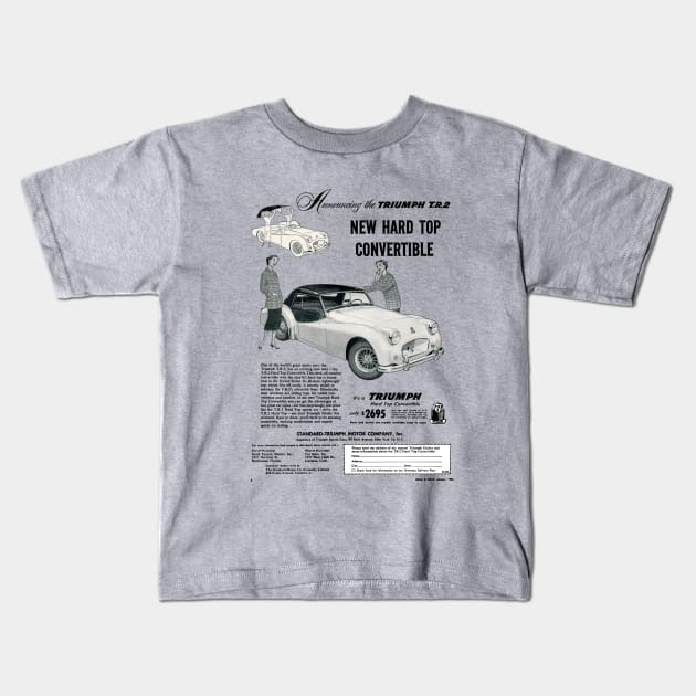 TRIUMPH TR2 - advert Kids T-Shirt by Throwback Motors